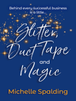 Glitter, Duct Tape and Magic