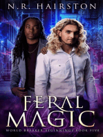 Feral Magic: World Breaker Beginnings, #5