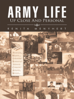 Army Life: up Close and Personal