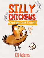 Chickens Can't Count: Silly Chickens