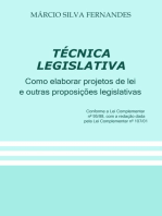 Técnica Legislativa - Como Elaborar Projetos De Lei E Outras Proposições Legislativas