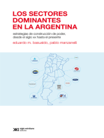 Los sectores dominantes en la Argentina: Estrategias de construcción de poder desde el siglo XX hasta el presente