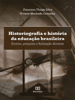 Historiografia e história da educação brasileira:  ensino, pesquisa e formação docente