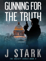 Gunning for the Truth: The Society Series, #4