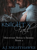 A Knight's Fall: Mountain Royal's Series, #2