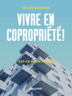 Vivre en copropriété!: Est-ce pour vous?