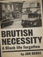 Brutish Necessity: A Black Life Forgotten