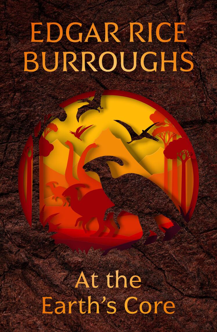 At the Earth's Core by Edgar Rice Burroughs - Ebook | Scribd