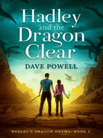 Hadley and the Dragon Clear