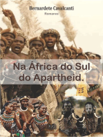 Na África Do Sul Do Apartheid.