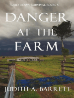 Danger at the Farm