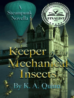 Keeper of the Mechanical Insects: A Steampunk Novella