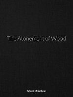 The Atonement of Wood