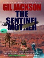 The Sentinel Mother