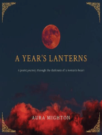 A Year's Lanterns: A poetic journey through the darkness of a woman's heart