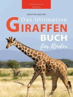 Giraffen Bücher Das Ultimative Giraffen-Buch für Kinder: 100+ erstaunliche Fakten über Giraffen, Fotos, Quiz und Mehr
