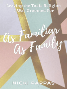 As Familiar as Family by Pappas - Ebook | Scribd