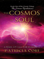 THE COSMOS OF SOUL: A Wake-up Call for Humanity