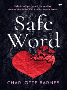 Safe Word by Charlotte Barnes - Ebook | Scribd