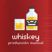 WHISKEY - producción musical