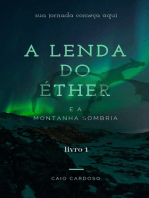 A Lenda Do Éther E A Montanha Sombria