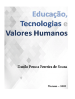Educação, Tecnologias E Valores Humanos