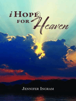 I Hope for Heaven
