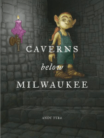Caverns Below Milwaukee