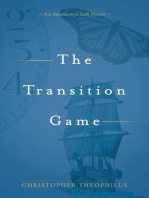 The Transition Game: An Adventures in Faith Novel
