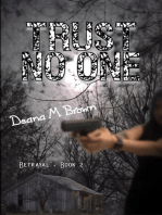 Trust No One: Betrayal, #2