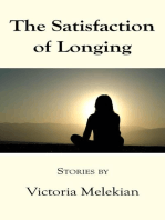 The Satisfaction of Longing