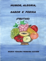 Humor, Alegria, Sabor E Poesia (frutas)
