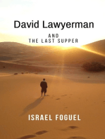 David Lawyerman And The Last Supper