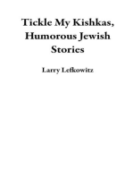 Tickle My Kishkas, Humorous Jewish Stories