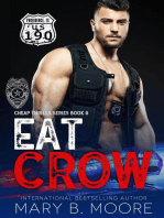 Eat Crow: Cheap Thrills, #6