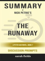 Summary of The Runaway (A Peter Ash Novel) by Nick Petrie : Discussion Prompts