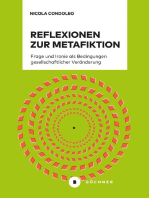 Reflexionen zur Metafiktion: Frage und Ironie als Bedingungen gesellschaftlicher Veränderung