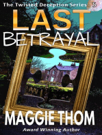 Last Betrayal: The Twisted Deception Series, #5