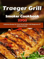 Traeger Grill & Smoker Cookbook 2022 : Delicious Recipe for Your Wood Pellet Grill (Beginners & Advanced User)