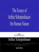 The Essays of Arthur Schopenhauer- On Human Nature (Spanish Edition)