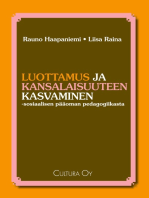 Luottamus ja kansalaisuuteen kasvaminen: sosiaalisen pääoman pedagogiikasta