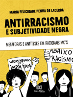 Antirracismo e subjetividade negra:  metáforas e antíteses em Racionais MC's