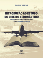 Introdução ao Estudo do Direito Aeronáutico:  2º edição revisada e atualizada de acordo com o Programa Voo Simples