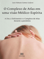 O Complexo de Atlas em uma visão Médico-Espírita