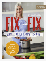 Fix ohne Fix - Schnelle Gerichte ohne Fix-Tüte: Lieblingsrezepte der Foodbloggerin Sandra Franitza