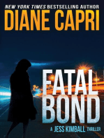Fatal Bond: A Jess Kimball Thriller: The Jess Kimball Thrillers Series, #6