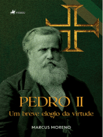 Pedro II: Um breve elogio da virtude