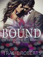 Bound: The Destined Series, #3