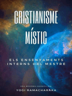 Cristianisme Místic: Els Ensenyaments Interns Del Mestre