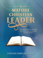 A Mature Christian Leader